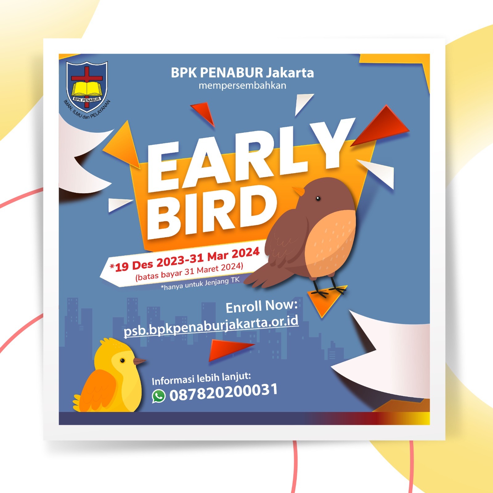 Materi E Flyer Early Bird TKK PENABUR Jakarta