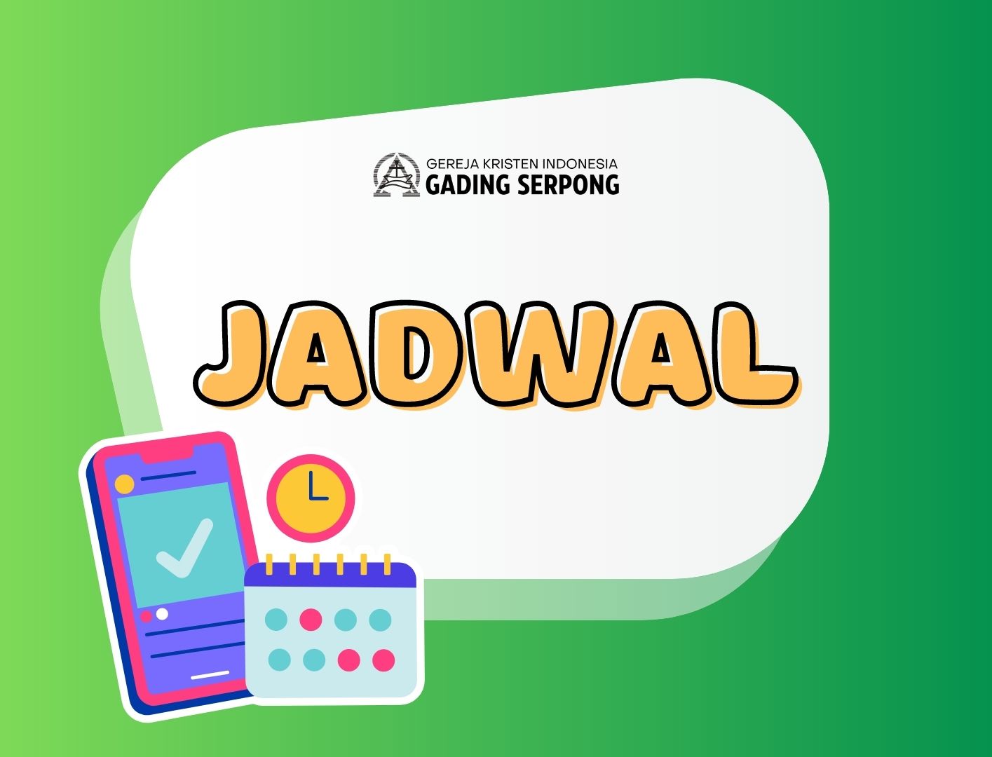 Jadwal - GKI GADING SERPONG