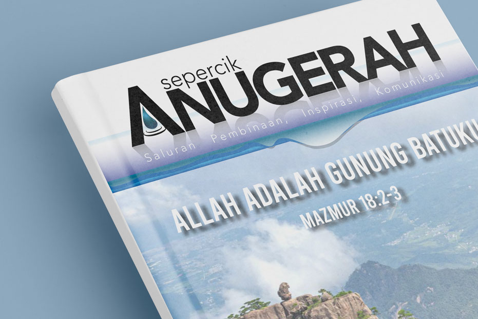 Majalah Sepercik Anugerah 14th | Edition Allah Adalah Gunung Batuku