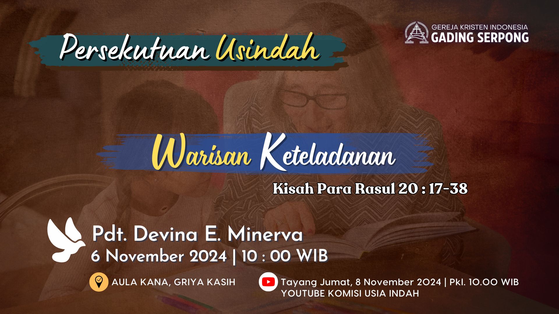 Persekutuan Usia Indah | 6 November 2024