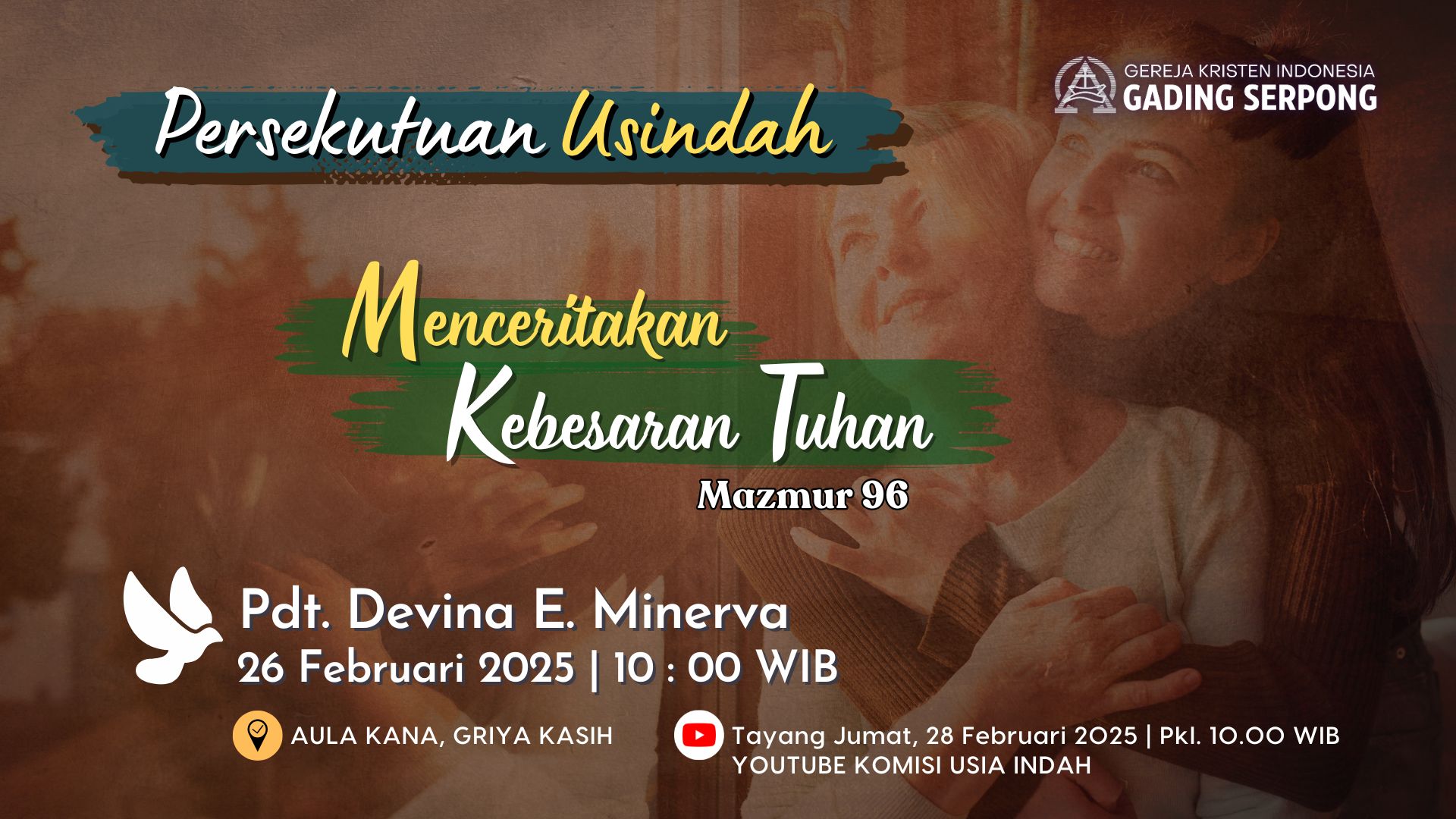 Persekutuan Usia Indah | 26 Februari 2025