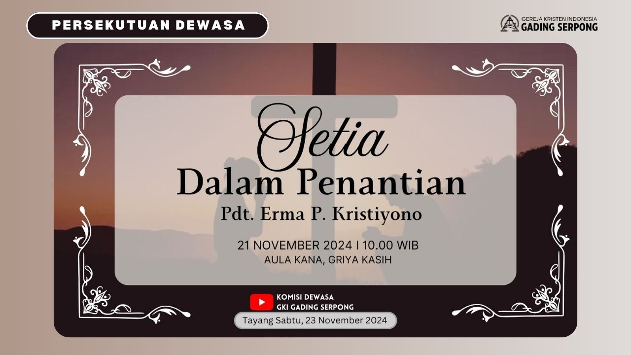 Persekutuan Dewasa | 21 November 2024