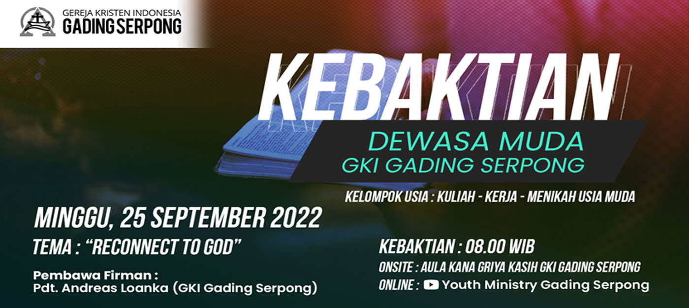 Kebaktian Dewasa Muda GKI Gading Serpong 25 September 2022